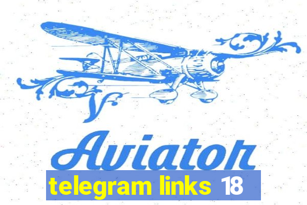 telegram links 18